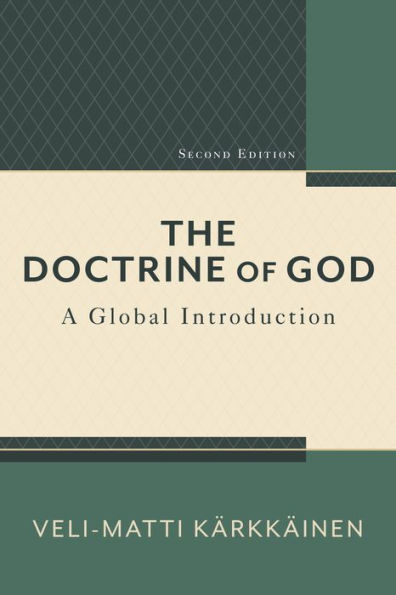 The Doctrine of God: A Global Introduction