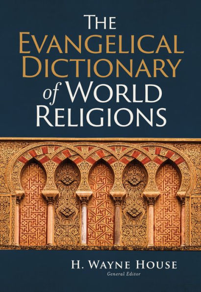 The Evangelical Dictionary of World Religions