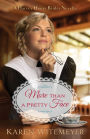 More than a Pretty Face (A Harvey House Brides Novella): A Patchwork Family Novella