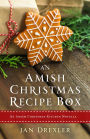 An Amish Christmas Recipe Box: An Amish Christmas Kitchen Novella