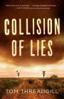 Collision of Lies