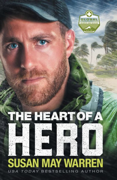 The Heart of a Hero (Global Search and Rescue Book #2)