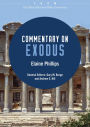 Commentary on Exodus: From The Baker Illustrated Bible Commentary
