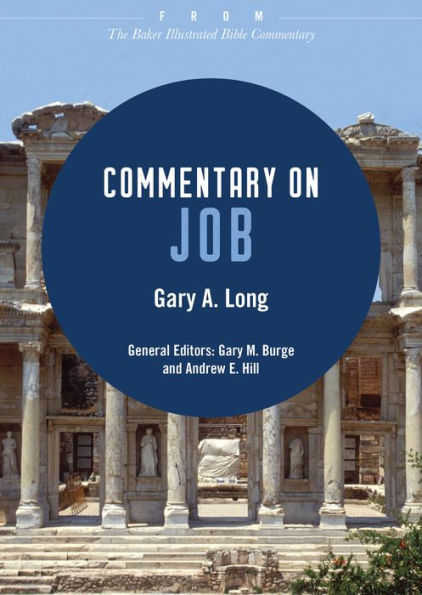 Commentary on Job: From The Baker Illustrated Bible Commentary