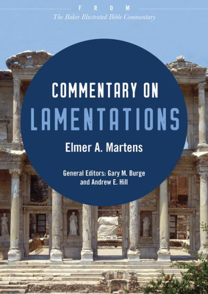 Commentary on Lamentations: From The Baker Illustrated Bible Commentary