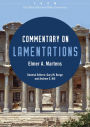 Commentary on Lamentations: From The Baker Illustrated Bible Commentary