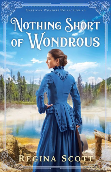 Nothing Short of Wondrous (American Wonders Collection Book #2)