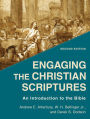 Engaging the Christian Scriptures: An Introduction to the Bible