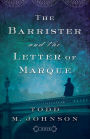 The Barrister and the Letter of Marque