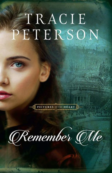 Remember Me (Pictures of the Heart Book #1)