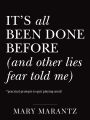 It's All Been Done Before (and Other Lies Fear Told Me): Practical Prompts to Quit Playing Small