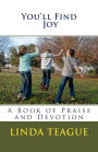 You'll Find Joy: A Book of Praise and Devotion
