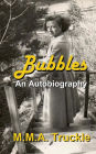 Bubbles: An Autobiography