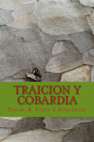 Traicion y Cobardia