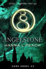 Angelstone (Dark Angel #2): A Young Adult Fantasy