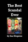 The Best Scandal Ever