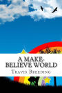 A Make-Believe World