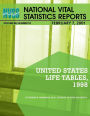 National Vital Statistics Reports Volume 48, Number 18: United States Life Table 1998