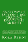 Anatomy of $SPY on First Trading Day of the Month: various quantified trading strategies around first trading day of the month