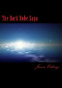 The Dark Robe Saga: The Dark Robe Society
