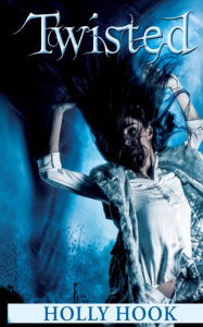 Title: Twisted (#1 Deathwind Trilogy), Author: Holly Hook