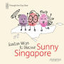 Through the Clay Door: Random Ways to Discover Sunny Singapore