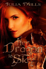 Her Dragon To Slay