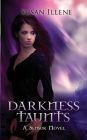 Darkness Taunts (Sensor Series #2)