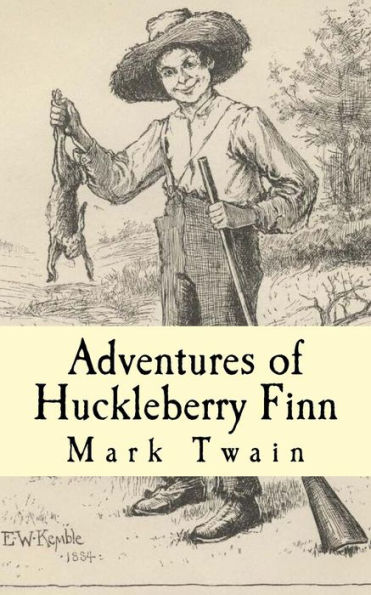 Adventures of Huckleberry Finn