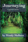Journeying: selected poems