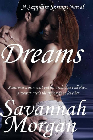 Dreams: A Sapphire Springs Novel