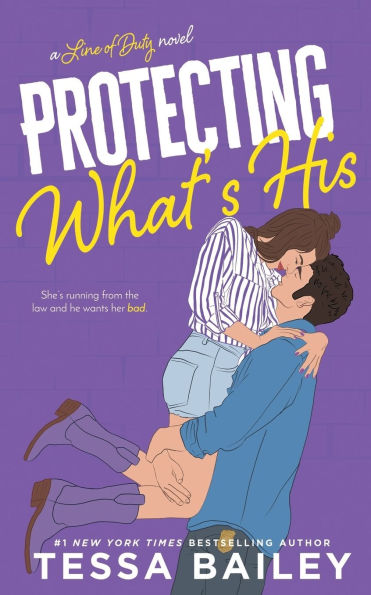 Protecting What's His (Line of Duty Series #1)