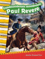 Estadounidenses asombrosos: Paul Revere (Amazing Americans: Paul Revere)
