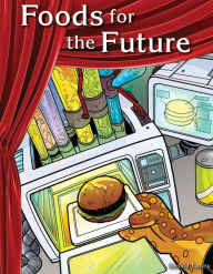 Title: Foods for the Future, Author: Saskia Lacey