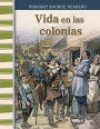 Vida en las colonias (Life in the Colonies) (Spanish Version)