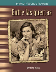 Title: Entre las guerras, Author: Christine Dugan
