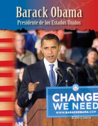 Title: Barack Obama: Presidente de los Estados Unidos, Author: Blane Conklin