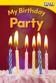 Title: My Birthday Party, Author: Sharon Coan