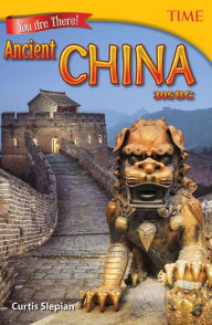 Title: You Are There! Ancient China 305 BC, Author: Curtis Slepian