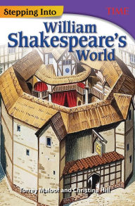 Title: Stepping Into William Shakespeare's World, Author: Torrey Maloof