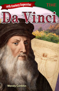 Title: 16th Century Superstar: Da Vinci, Author: Wendy Conklin