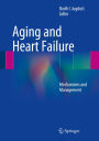 Aging and Heart Failure: Mechanisms and Management