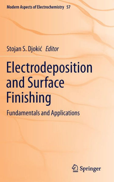 Electrodeposition and Surface Finishing: Fundamentals and Applications