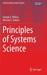 Title: Principles of Systems Science, Author: George E. Mobus