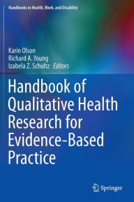 Title: Handbook of Qualitative Health Research for Evidence-Based Practice, Author: Karin Olson