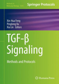 Title: TGF-? Signaling: Methods and Protocols, Author: Xin-Hua Feng