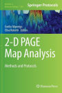 2-D PAGE Map Analysis: Methods and Protocols