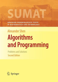 Title: Algorithms and Programming: Problems and Solutions / Edition 2, Author: Alexander Shen