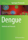 Dengue: Methods and Protocols