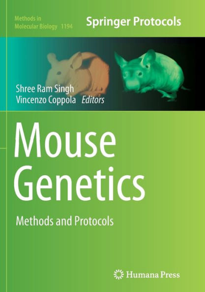 Mouse Genetics: Methods and Protocols